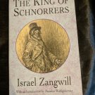 King of Schnorrers by Zangwill, Israel Paperback Book