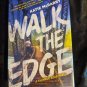 Walk the Edge (Thunder Road) by McGarry, Katie Book
