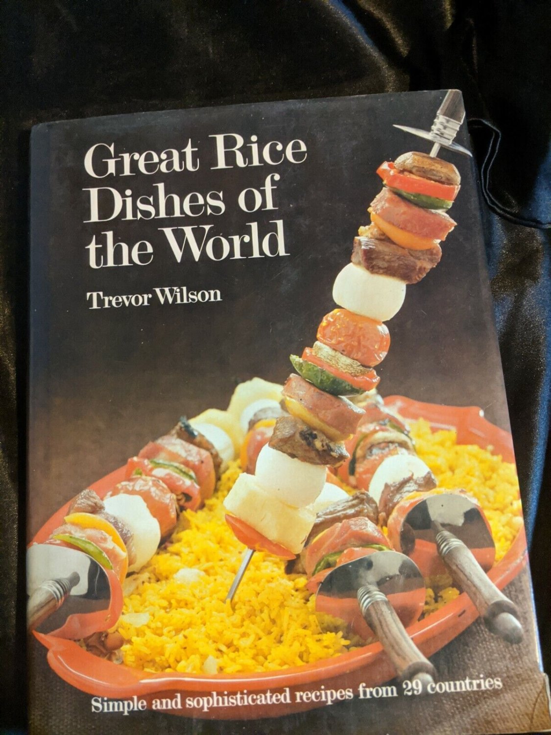 Great Rice Dishes of the World by Wilson, Trevor
