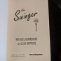 Swinger: A Novel by Alan Shipnuck; Michael Bamberger
