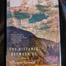 Distance Between Us: A Memoir by Grande, Reyna Book