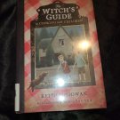 Witch's Guide to Cooking with Children by McGowan, Keith