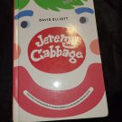 Jeremy Cabbage and the Living Museum of Human Oddballs and Quadru