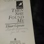 Then She Found Me Paperback Elinor Lipman 1991 Birth Mother Relationship SIGNED