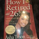 How I Retired at 26! A Step-by-Step Guide to Accessing Your Freedom and W