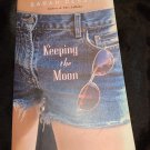 Keeping the Moon by Sarah Dessen Paperback