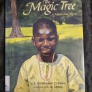 Magic Tree: A Folktale from Nigeria by T. Obinkaram Echewa