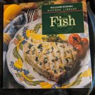 Fish; Williams-Sonoma Kitch- hardcover, Joyce Esersky Goldst, 9780783502625