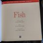 Fish; Williams-Sonoma Kitch- hardcover, Joyce Esersky Goldst, 9780783502625