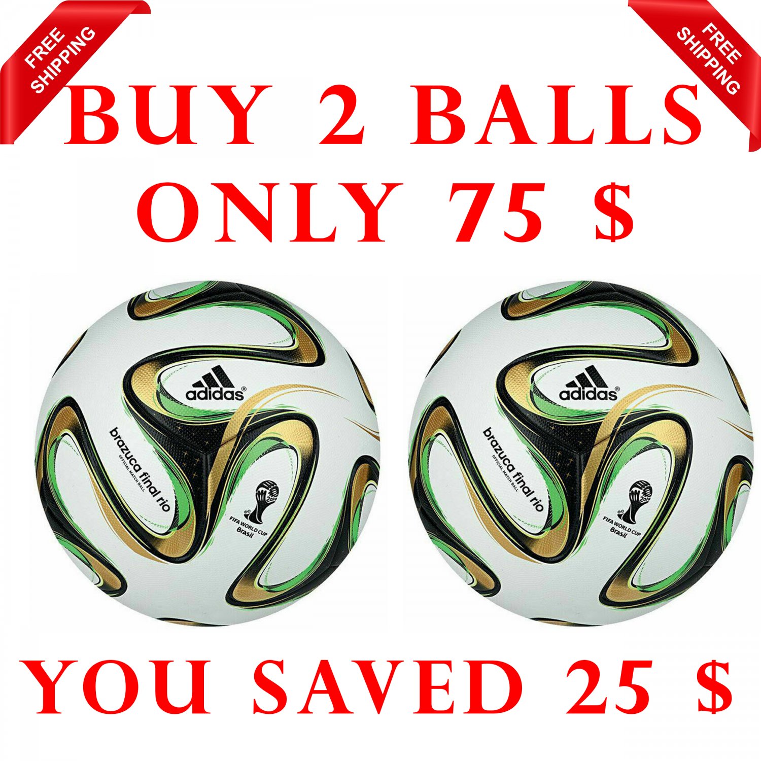 Sale Buy 2 ADIDAS BRAZUCA FINAL RIO FOOTBALL WORLD CUP 2014 SOCCER MATCH BALL 5