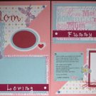 2 LOVELY 12x12 PREMADE SCRAPBOOK PAGES "MY MOM" CHQD