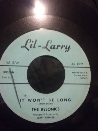 The Resonis-It Won't Be Long / With Your Love To Guide Me-rare Doo wop 45