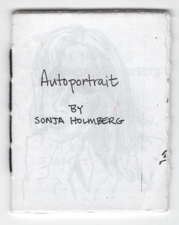 AUTOPORTRAIT mini-comic SONJA HOLMBERG illustrated perzine 2015