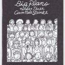 Big Plans #3 ARON NELS STEINKE of Mr Wolf’s Class small press mini-comic 2007
