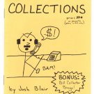 COLLECTIONS mini-comic JOSH BLAIR JB Sapienza small press minicomic 2010