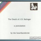 THE DEATH OF J.D. SALINGER: A POSTULATION mini-comic zine COMMONBOND 2006