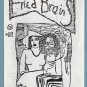 FRIED BRAINS #22 minicomix WILLIAM DOCKERY underground Comix Wave mini graphzine 1986