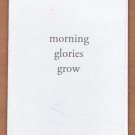 Morning Glories Grow DAWN WING haiku poetry mini-zine 2017