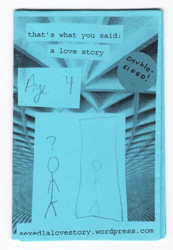 Thatâ��s What You Said: A Love Story JAMES ROSE DEWITT mini-comic zine
