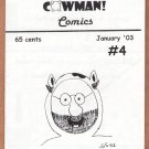 COWMAN COMICS #4 small press comic JONATHAN PARRISH Gala Shelburne MAGNET MAN minicomic 2003