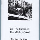 On the Banks of the MIghty Croal ROB JACKSON British small press mini-comic zine 2000s