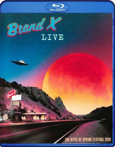 Brand X Live The Rites Of Spring Festival 2018 Blu-Ray
