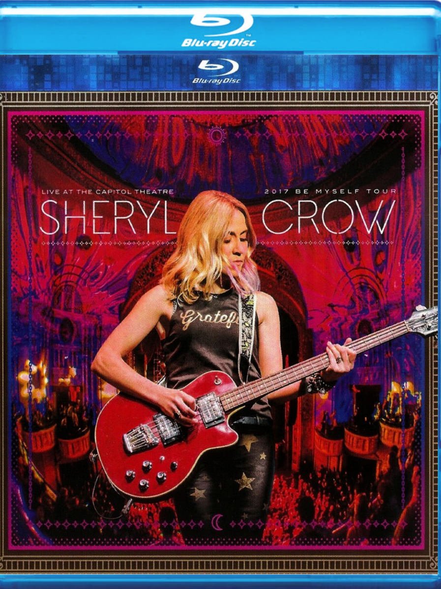 Sheryl Crow Live At The Capitol Theater Blu-Ray