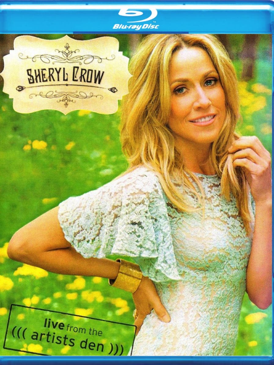 Sheryl Crow Live From The Artists Den 2013 Blu-Ray