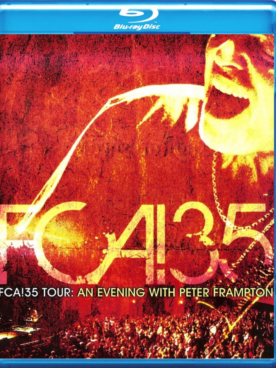 Fca!35 Tour An Evening With Peter Frampton Blu-Ray