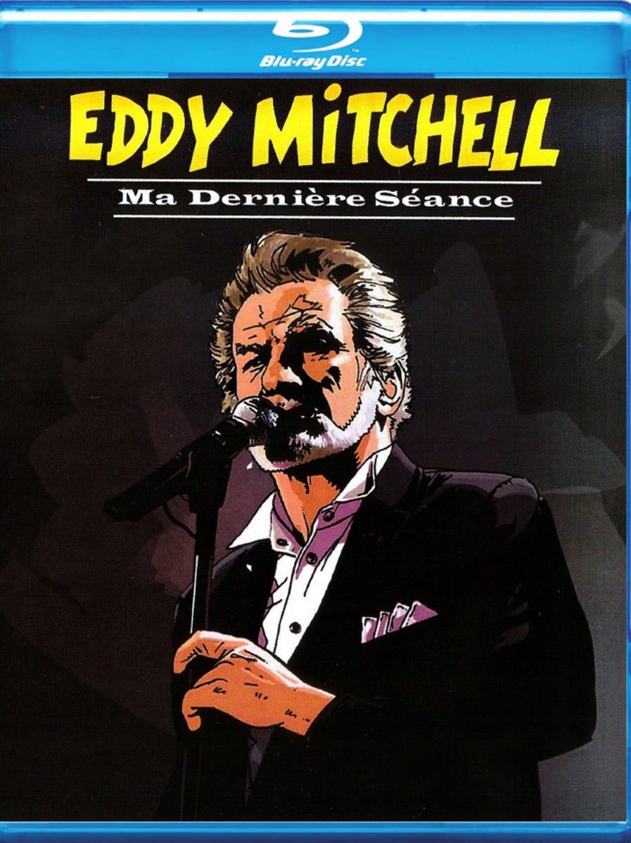 Eddy Mitchell Ma Derniere Seance (My Last Session) Blu-Ray