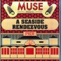 Muse A Seaside Rendezvous Blu-Ray