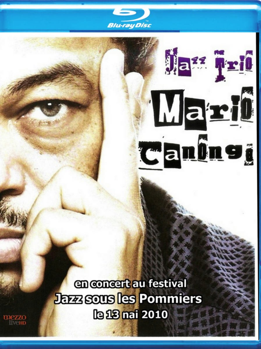 Mario Canonge Jazz Trio Jazz Sous Les Pommiers 2010 Blu-Ray