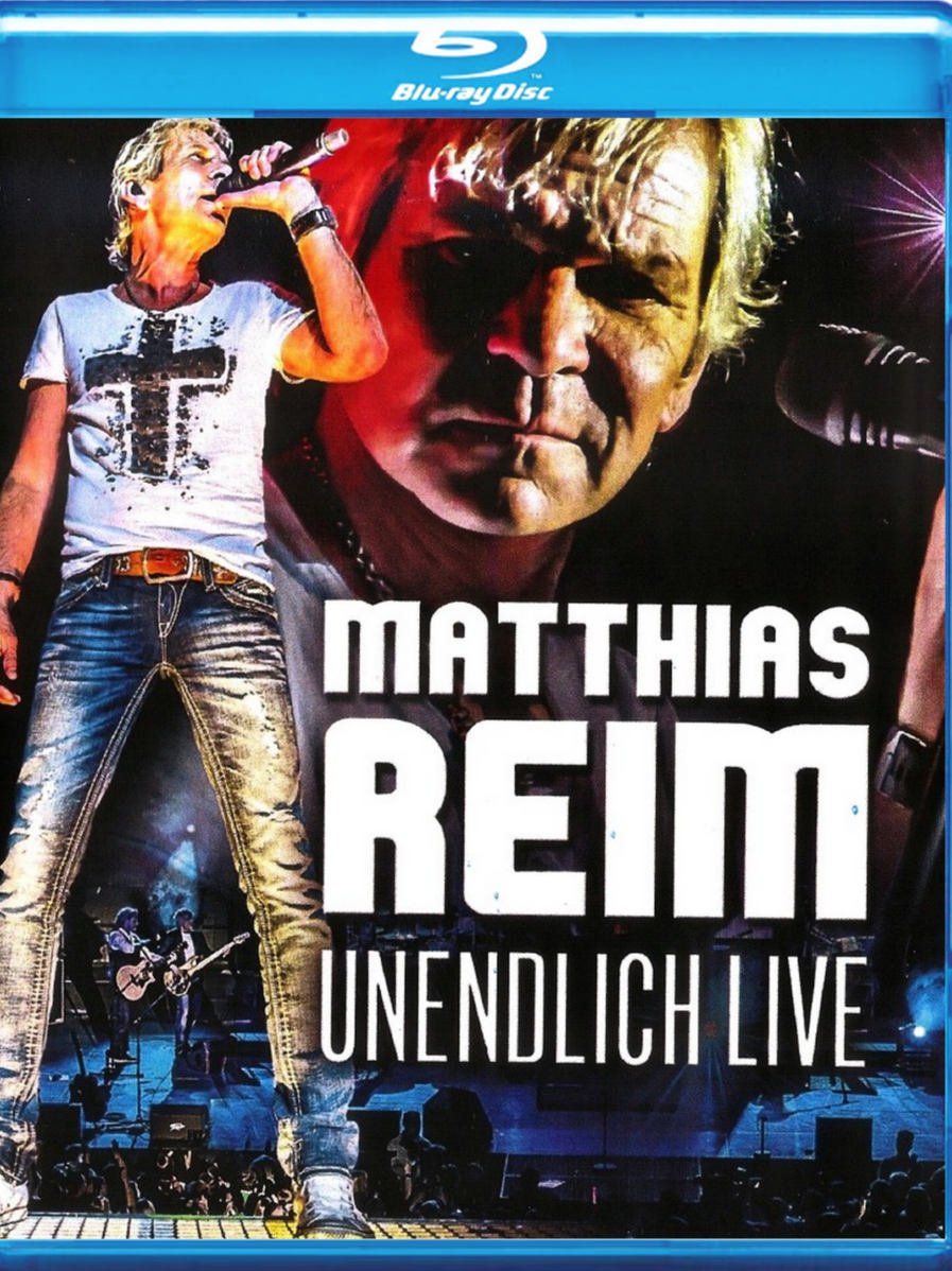 Matthias Reim Unendlich Live Blu-Ray
