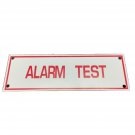 Fire Sprinkler Alarm Test Sign, Aluminum, 6" x 2"