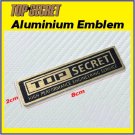 Top Secret Aluminum Badge JDM Emblem Top Secret