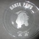 NEW ETCHED BASSET HOUND GLASS CHRISTMAS SANTA PAWS PLATE