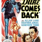 THE DUKE COMES BACK 1937 RARE ACTION DRAMA ON DVD-R UNCUT !!! THE DUKE COMES BACK 1937 RARE ACTION DRAMA ON DVD-R UNCUT !!!