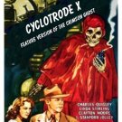 CYCLOTRODE X 1966 RARE FEATURE VERSION OF THE CRIMSON GHOST SERIAL