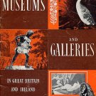 British Museums  ENGLAND Ireland ART History Military HISTORIC SITES Gallery Directory BOOK