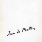 Jean de Botton  MODERN ART Painting Humanized Abstraction RETROSPECTIVE Exhibition Catalog