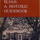 Elsah, A Historic Guidebook Mississippi River Town ILLINOIS VILLAGE History Alton St. Louis