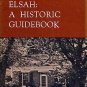 Elsah, A Historic Guidebook Mississippi River Town ILLINOIS VILLAGE History Alton St. Louis