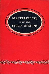 BERLIN MUSEUM MASTERPIECES book Nazi Germany Confiscated ART World War II