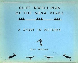 MESA VERDE CLIFF DWELLINGS Native American Indian Art Architecture Pueblos Anasazi