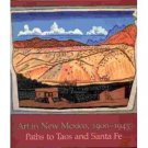 NEW MEXICO Modern Art BOOK Taos Santa Fe HARTLEY Blumenshein O'Keeffe