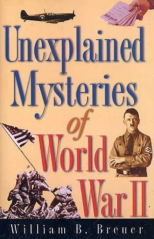 UNEXPLAINED MYSTERIES World War II book Premonitions Coincidences Supernatural HISTORY