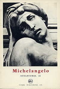 Michelangelo ART BOOK Sculpture Italian Renaissance Artist Nudes Figures Portraits Tombs