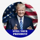 Still Your President Trump 2020 Magnets MAGA Wholesale Lot of 50 Re-Elect