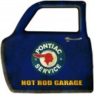 Pontiac Service Hot Rod Garage Truck Car Door Heavy Steel Sign Large 23" x 23"