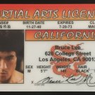 Bruce Lee Novelty card Actor Martial Arts License Movies Kung Fu Fist Fury